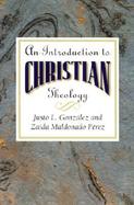 An Introduction to Christian Theology cover