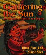 Gathering the Sun An Alphabet in Spanish and English cover