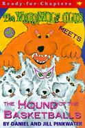 The Werewolf Club Meets the Hound of the Basketballs cover