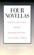 Four Novellas: Mulubuku and the Fathers, the Bank, Unauthorized Procedure, from Christine to Filipok cover