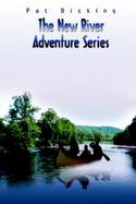The New River Adventure Series cover