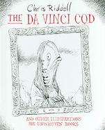 Chris Riddell's Da Vinci Cod And Other Illustrations for Unwritten Books cover