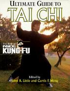Ultimate Guide To Tai Chi cover