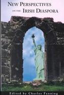 New Perspectives on the Irish Diaspora cover
