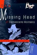 The Missing Head Of Damasceno Monteiro cover