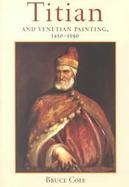 Titian and Venetian Painting, 1450-1590 cover