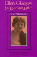 The Woman Within An Autobiography cover