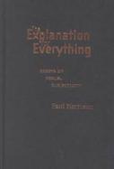 The Explanation for Everything Essays on Sexual Subjectivity cover