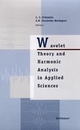Wavelet Theory and Harmonic Analysis in Applied Sciences cover