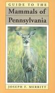 Guide to the Mammals of Pennsylvania cover