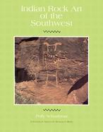 Indian Rock Art of the Southwest cover