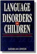 Language Disorders in Children: An Introductory Clinical Perspective cover