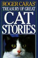 Roger Caras' Treasury of Great Cat Stories cover