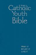 The Catholic Youth Bible New Revised Standard Version, Blue, Leatherette cover