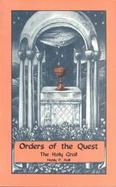 Orders of the Quest The Holy Grail cover