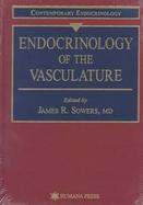 Endocrinology of the Vasculature (volume1) cover