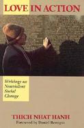 Love in Action Writings on Nonviolent Social Change cover