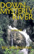 Down the Mysterly River cover