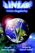 Linear Trizm Singularity cover
