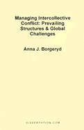 Managing Intercollective Conflict Prevailing Structures and Global Challenges cover