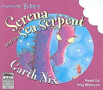 Serena And the Sea Serpent: Library Edition cover