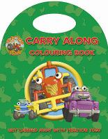Carry Along Colouring Book (Tractor Tom) cover
