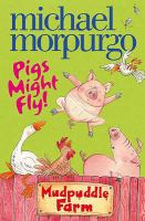 Pigs Might Fly! (Mudpuddle Farm) cover