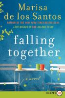 Falling Together LP : A Novel cover