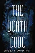 The Murder Complex #2: the Death Code cover