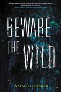 Beware the Wild cover