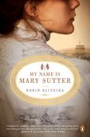 My Name Is Mary Sutter : A Novel cover