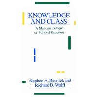 Knowledge and Class A Marxian Critique of Political Economy cover