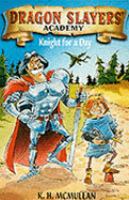 Knight for a Day (Dragon Slayers' Academy) cover
