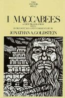 I Maccabees: A New Translation, with Introduction and Commentary cover