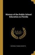 History of the Public School Education in Florida cover
