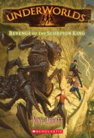 Underworlds #3: Revenge of the Scorpion King cover