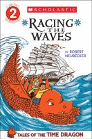 Tales of the Time Dragon #2: Racing the Waves cover