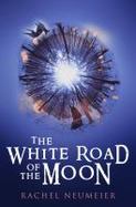 The White Road of the Moon cover