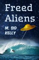 Freed Aliens : The 2nd Galactic Pool Novel cover