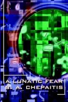 A Lunatic Fear cover