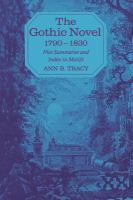 The Gothic Novel 1790--1830 : Plot Summaries and Index to Motifs cover