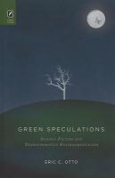 Green Speculations : Science Fiction and Transformative Environmentalism cover