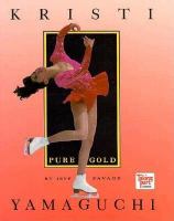 Kristi Yamaguchi, Pure Gold: Pure Gold cover