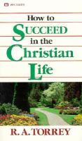 How to Succeed in the Christian Life cover