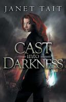 Cast into Darkness cover