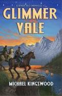Glimmer Vale : Glimmer Vale Chronicles #1 cover