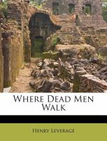 Where Dead Men Walk cover