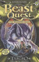Beast Quest: 74: Targro the Arctic Menace cover