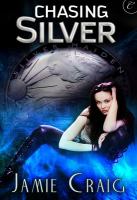Chasing Silver cover