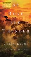 Of Bone and Thunder : A Novel cover
